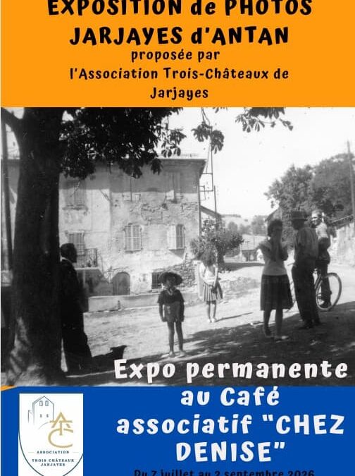 EXPOSITION DE PHOTOGRAPHIES ANCIENNES « JARJAYES D’ANTAN, VISAGES D’AUTREFOIS »