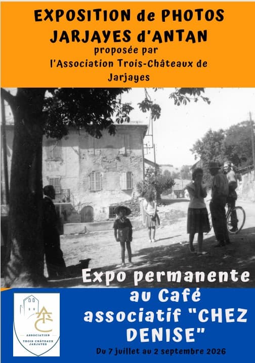 Affiche Expo photos "Jarjayes d'antan" par Association Trois-Châteaux